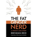 The Fat Ginger Nerd: A Weight Loss Story