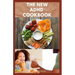 The New ADHD Cookbook: Delicious Recipes and Diet Cookbook To Help Manage And Prevent ADHD : (ADHD Adults, Adult ADD, ADHD Parenting, ADHD Diet, ADD D