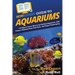 HowExpert Guide to Aquariums: 101 Tips to Learn How to Set Up Your Aquarium, Add Fishes, Maintain Your Fish Tank, and Enjoy Fishkeeping