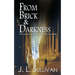 From Brick & Darkness