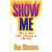 Show Me: How to Find More Meaning in My Life