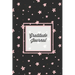 Gratitude Journal: Guided Daily Writing Prompts, Life Reflection, Write Positive Things You're Grateful & Thankful For, Every Day Thought
