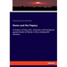 Rome and the Papacy: A history of the men, manners and temporal government of Rome in the nineteenth century