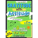 Gratitude With Attitude - The 3 Minute Gratitude Journal For Kids Ages 8-12: Prompted Daily Questions to Empower Young Kids Through Gratitude Activiti