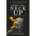 From the Neck Up and Other Stories
