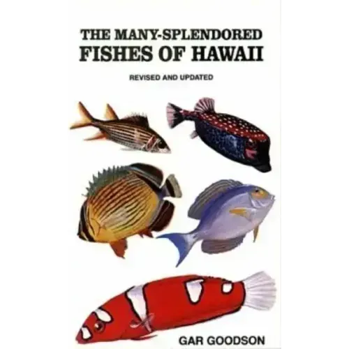 The Many-Splendored Fishes of Hawaii