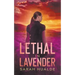 Lethal in Lavender
