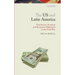 The Us and Latin America: Eisenhower, Kennedy and Economic Diplomacy in the Cold War