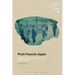 Post-Fascist Japan: Political Culture in Kamakura after the Second World War