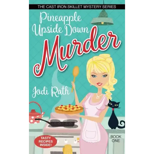 Pineapple Upside Down Murder