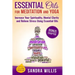Essential Oils for Meditation and Yoga: Increase Your Spirituality, Mental Clarity and Relieve Stress Using Essential Oils