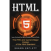 Html5: Learn Html and Css With a Complete Tutorial Guide (The Fifth and Current Major Version of the Html Standard)