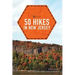 50 Hikes in New Jersey