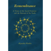 Remembrance: A Vision of the Sacred Feminine and the Renewal of the Earth