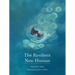 The Resilient New Human