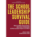 The School Leadership Survival Guide