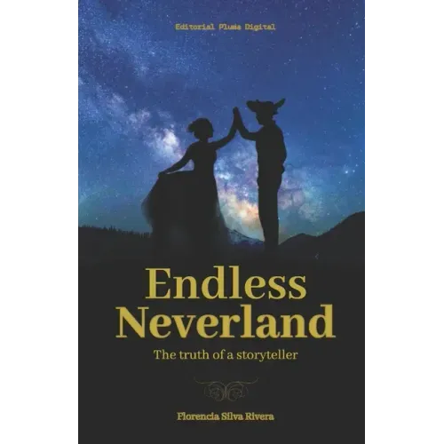 Endless Neverland: The story of a storyteller