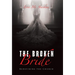 The Broken Bride: Redefining the Church