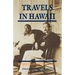 Stevenson: Travels in Hawaii Paper