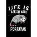 Life Is Better With Possums: Animal Nature Collection