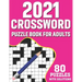 2021 Crossword Puzzle Book For Adults: 80 Medium-Hard Crossword Puzzles Book For Adults As A Great Educational Gift For Holiday Enjoyment for Adult, S