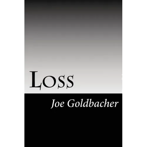 Loss: A Collection of Thoughts from a Surviving Spouse