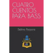Cuatro Cuentos Para Bass