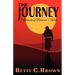 The Journey, Book 1: A Story of the Exodus