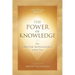 The Power of Knowledge: The Greater Intelligence within You