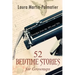 52 Bedtime Stories for Grownups: Nostalgia From The 1940's and '50's