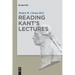 Reading Kant's Lectures