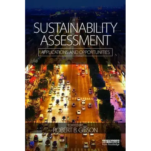 Sustainability Assessment: Applications and opportunities