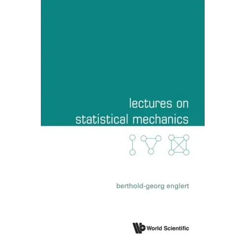 Lectures on Statistical Mechanics