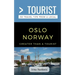 Greater Than a Tourist- Oslo Norway: 50 Travel Tips from a Local