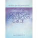 Expected Loss: Coping with Anticipatory Grief