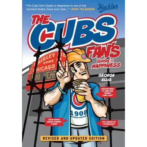 Cubs Fan's Guide to Happiness