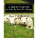 A Sheep's Story: A sheep looks at the 23rd Psalm