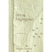 White Nightgown: Poems