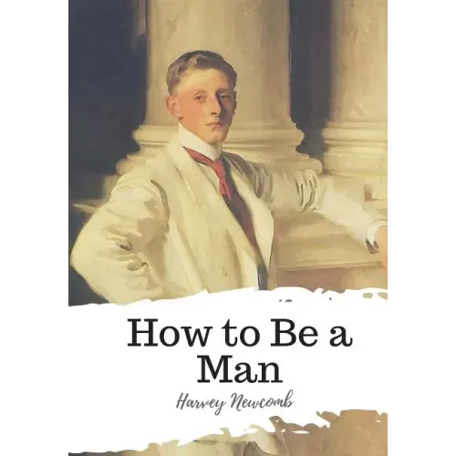 How to Be a Man