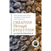 Creation Through Evolution: New Perspectives from Thomistic Philosophy and Theology