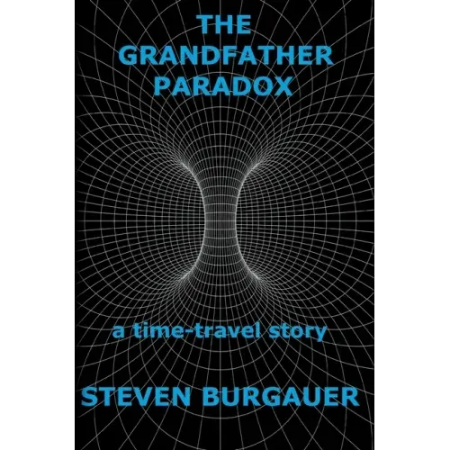 The Grandfather Paradox: a time-travel story