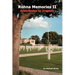 Rohna Memories II: Eyewitness to Tragedy