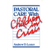 Pastoral Care with Children in Crisis
