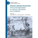 Finnish Colonial Encounters: From Anti-Imperialism to Cultural Colonialism and Complicity