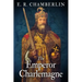 The Emperor Charlemagne