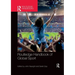 Routledge Handbook of Global Sport