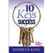 10 Keys to Success: Revised and Expanded Edition