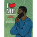 I Love Me Coloring Book: Positive Affirmations for Men of Color