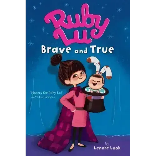 Ruby Lu, Brave and True