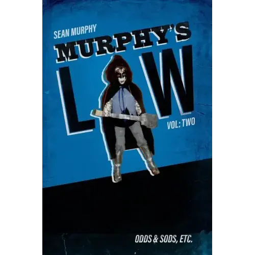 Murphy's Law, Vol. Two: Odds & Sods, Etc.